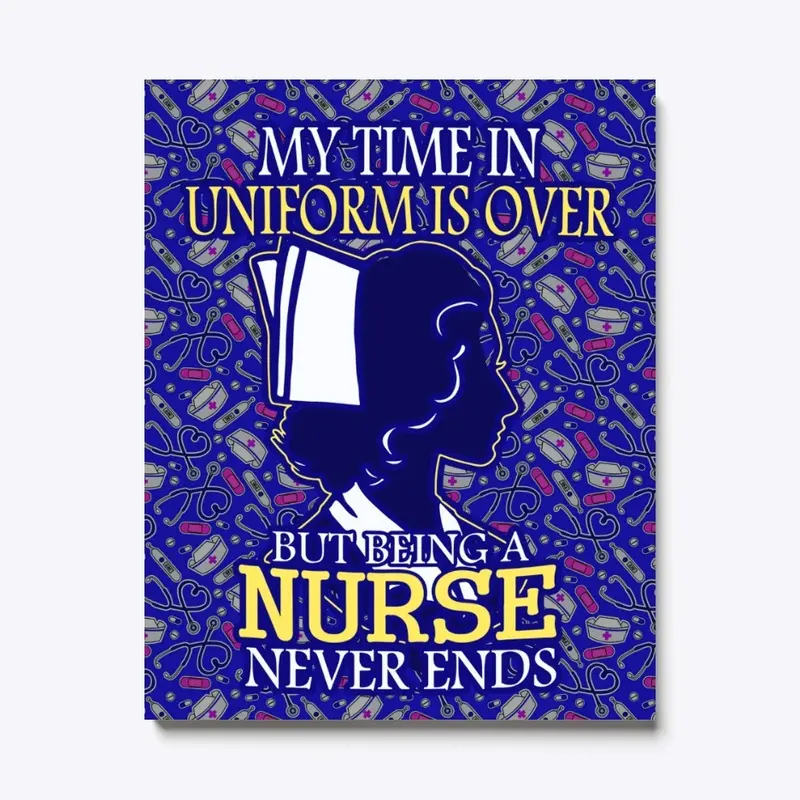 Retired Nurse - Canvas Print